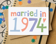 Married in 1974 Fiftieth Wedding Anniversary Card